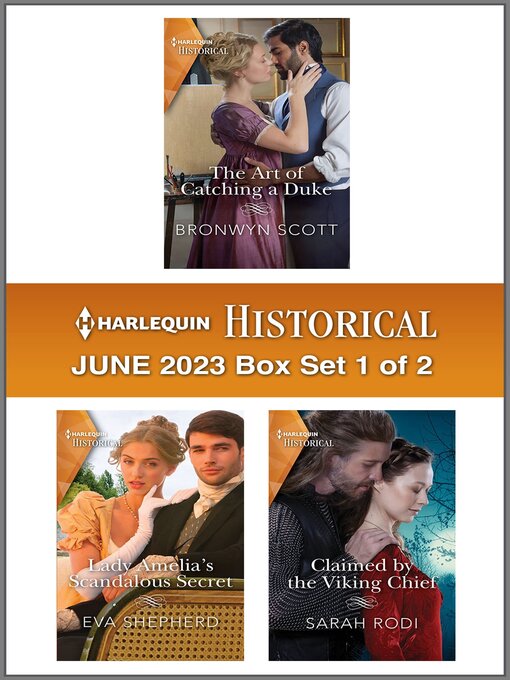 Title details for Harlequin Historical June 2023--Box Set 1 of 2 by Bronwyn Scott - Available